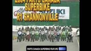 2004 PARTS CANADA SUPERBIKE CHAMPIONSHIP R1 SHANNONVILLE [upl. by Holcomb265]