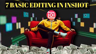 7 BASIC EDITING IN INSHOT 🤯😲 Editing tutorial 💕🤯viralvideo tutorial edit TECHCITY61 [upl. by Wendelina380]