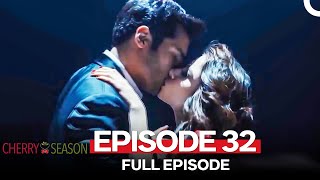 Cherry Season Episode 32 English Subtitles [upl. by Ztnaj]