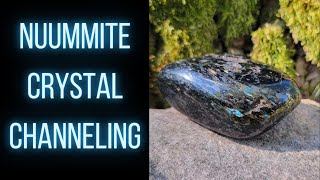 Nuummite Crystal Channeling [upl. by Jeth]