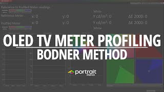 Bodner Method  New Meter Profiling Type For RGBW OLED TVs Using Calman 2020 [upl. by Erasme]