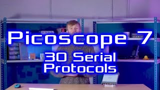 PicoScope 7  30 Serial Protocols [upl. by Ethelind]