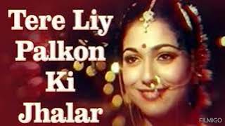 Tere Liye Palkon Ki Jhalar  तेरे लिए पलकों की झालर  Lata Mangeshkar Song [upl. by Aihcrop706]