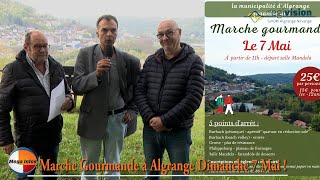 Marche Gourmande à Algrange Dimanche 7 Mai [upl. by Anaert438]