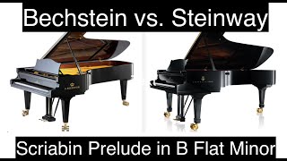 Bechstein vs Steinway  Which Do You Prefer Scriabin Prelude in B Flat Minor [upl. by Irita]