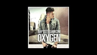 Baptiste Giabiconi  Unfixable [upl. by Ehudd]