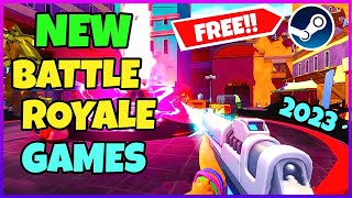 Top Free Battle Royale Games to play in 2023 New GamesSteam [upl. by Ycart]