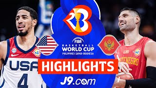 USA 🇺🇸 beat Montenegro 🇲🇪 Advance to 14 Finals  J9 Highlights  FIBAWC 2023 [upl. by Silvestro]