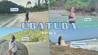 O que fazer em Ubatuba  Vídeo mais completo Mais de 15 praias restaurantes e hospedagem Parte 1 [upl. by Plusch]