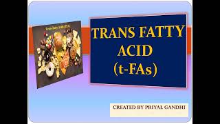 What is Trans Fatty acid [upl. by Lauralee]