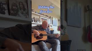 Loggins amp Messina ‘Watching the River Run’ shorts kennyloggins guitarcover acousticcover 70s [upl. by Amsed]