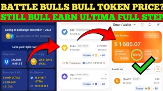 Battle Bulls Tokens Withdrawal Splitting Bull And Earn Ultima Tokens full Guide Step by Step [upl. by Stich]