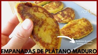 Empanadas de Platano maduro con diferentes rellenos Carne Molida bocadillo queso  Increíbles [upl. by Sophy147]