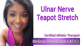 Ulnar nerve teapot stretch [upl. by Ripley]