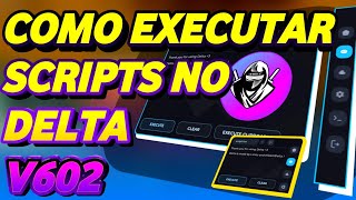 ✅ Como executar qualquer script no Delta executor  V602  1010  tutorial ✅deltaexecutor [upl. by Nobe717]