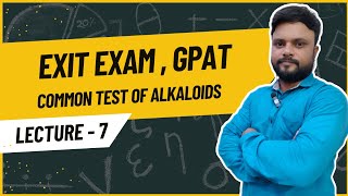 Common test of Alkaloids  L7  Exit Exam  GPAT  Pharmacognosy  Pharma Vision [upl. by Notgnilra272]