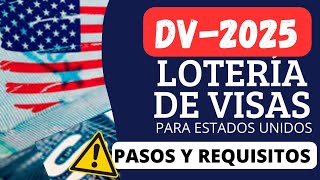 ¿Cuáles son los REQUISITOS para participar en la LOTERÍA DE VISAS de Estados Unidos [upl. by Sukey]