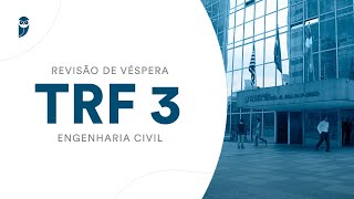 Revisão de Véspera TRF 3  Engenharia Civil  Prof Guilherme Venturim [upl. by Dang]