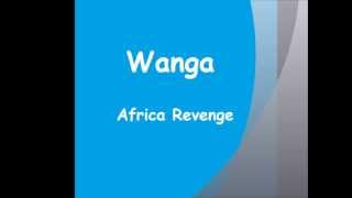 Africa Revenge  Wanga [upl. by Julee]