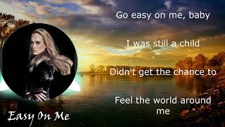 ADELELetra de Easy on Me nueva canción de Adele en inglésLyrics [upl. by Lavinia]