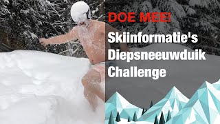 Skiinformaties Diepsneeuwduik Challenge naakt de sneeuw in [upl. by Laith75]