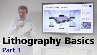 How Photolithography works  Part 16 – Introduction [upl. by Ile91]