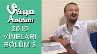 Eski Vine Serisi ★ Vayn Anasını ★ 2015 Vineları Bölüm 3 [upl. by Amzu]