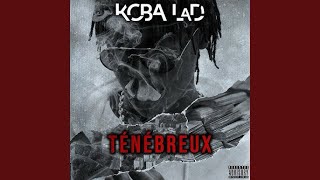 Koba LaD  Ténébreux 3 [upl. by Tommie150]