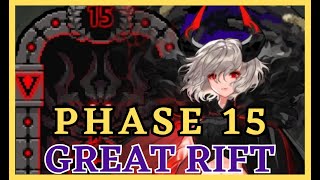 PHASE 15 Clear The Great Rift with Mel FAST DAMAGE  King God Castle [upl. by Pasadis]