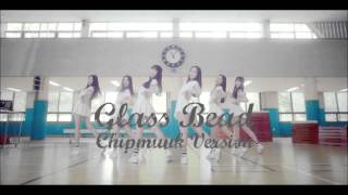 GFriend  Glass Bead Chipmunk Version [upl. by Nicolina]