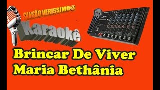 Karaokê Maria Bethânia Brincar De Viver [upl. by Anatol817]