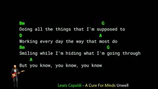 Lewis Capaldi  A Cure For Minds Unwell  Lyrics Chords Vocals [upl. by Annaxor]