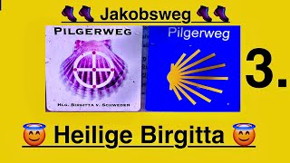 Jakobsweg 🥾 Heilige Birgitta  3 Etappe  Bergen nach Groß Schoritz [upl. by Areik535]