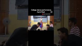 College dance per formance Aaj ki Raat viralvideo [upl. by Jandy]