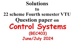 Solutions to Control Systems Question Paper  EnggClasses [upl. by Sparkie]