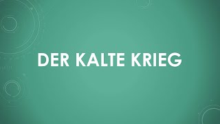 Geschichte Der Kalte Krieg einfach und kurz erklärt [upl. by Acimaj]