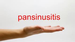 How to Pronounce pansinusitis  American English [upl. by Airdnaid897]