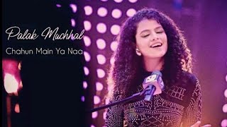 Chahun main ya Na  palak muchhal live in Dubai [upl. by Meggi]