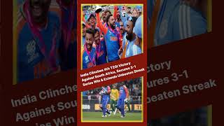 India Clinches T20I Victory Against South Africa Secures 31 Series Win and Extends Unbeaten Streak [upl. by Odraode957]