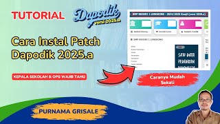 Cara Instal Patch Dapodik 2025a [upl. by Haskins716]