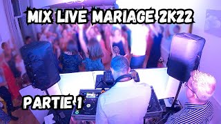 Mix Live Mariage  Classics 2022  Partie 1 [upl. by Arymat975]