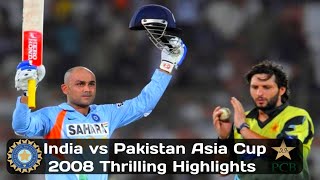 India vs Pakistan Asia Cup 2008 at Karachi [upl. by Schulein]