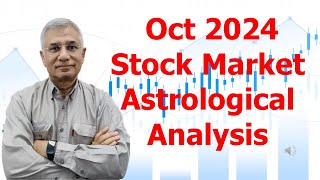 Astrological Market Analysis for Month Oct 2024 [upl. by Nylirej757]