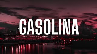 Gasolina  Daddy Yankee lyrics [upl. by Krasnoff]