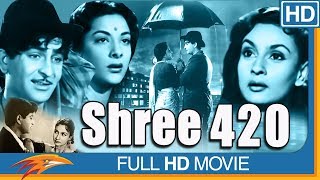 Shree 420 1955 film Hindi Full Length Movie  Raj Kapoor Nargis  Bollywood Old Classic Movies [upl. by Ateikan]