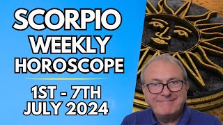 Scorpio Horoscope  Weekly Astrology  1st to 7th July 2024 [upl. by Moon]