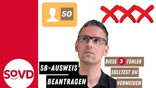 Schwerbehindertenausweis beantragen  diese drei Fehler solltest Du vermeiden [upl. by Iek]