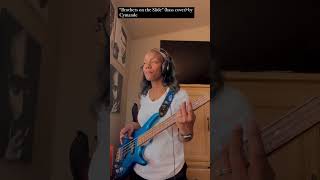 quotBrothers On The Slidequot bass cover by Cymande I do not own the rights to this music [upl. by Akeimat]