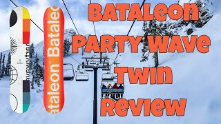 The 2024 Bataleon Party Wave Twin Snowboard Review [upl. by Zenitram]