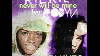 Rye Rye amp Robyn  Will Never Be Mine  Kat Krazy Dub [upl. by Zoe]